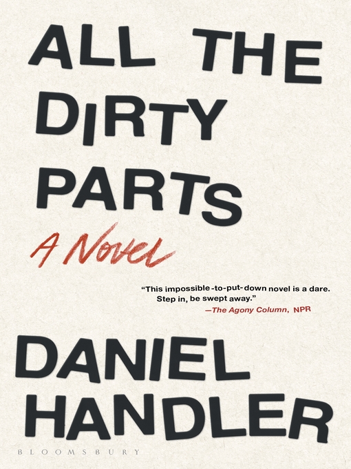 Title details for All the Dirty Parts by Daniel Handler - Available